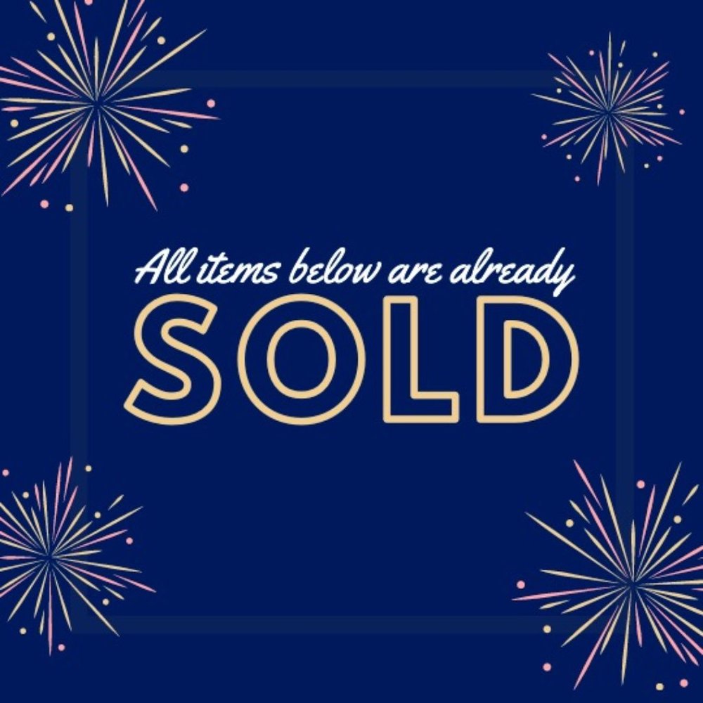 All Items After This Listing Are Sold